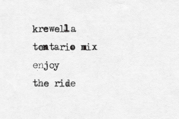 krewella tontario mix enjoy the ride