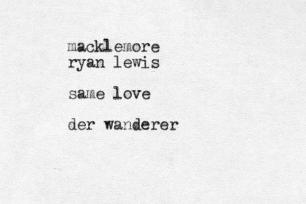 macklemore ryan lewis same love der wanderer 