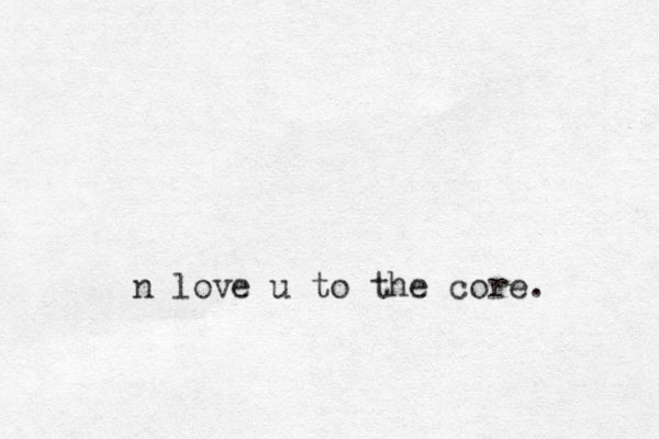 n love u to the core.