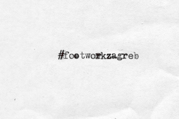 #footworkzagreb