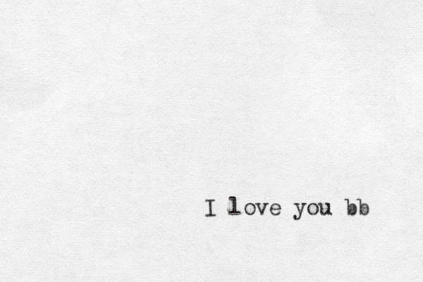 love you bb I 