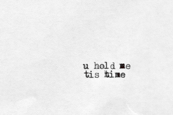 u hold me tis h time