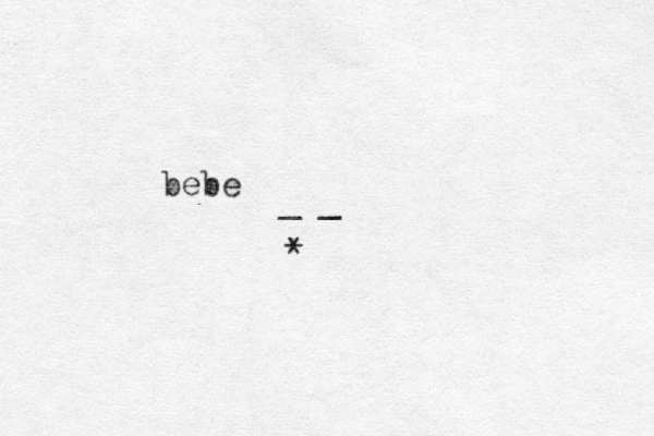 _ _ * bebe 