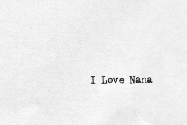 I Love Nana 