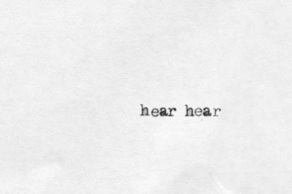 hear hear