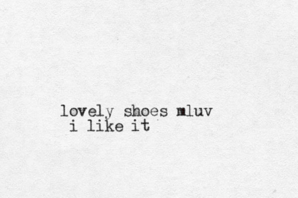 lovely shoes mluv i like it