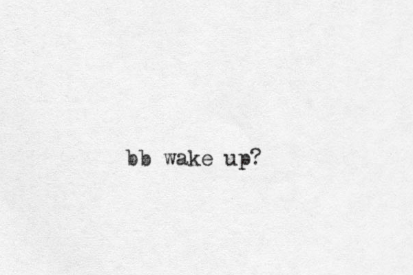 bb wake up? 