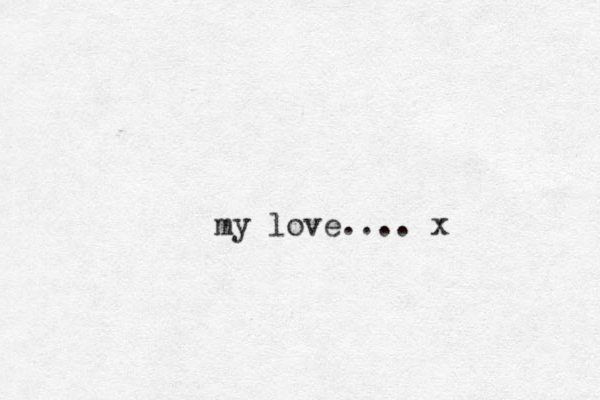 my love.... x 