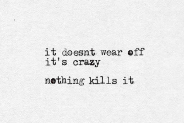 it doesnt wear off it's crazy nothing kills it