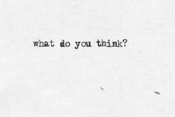 what do you think? 