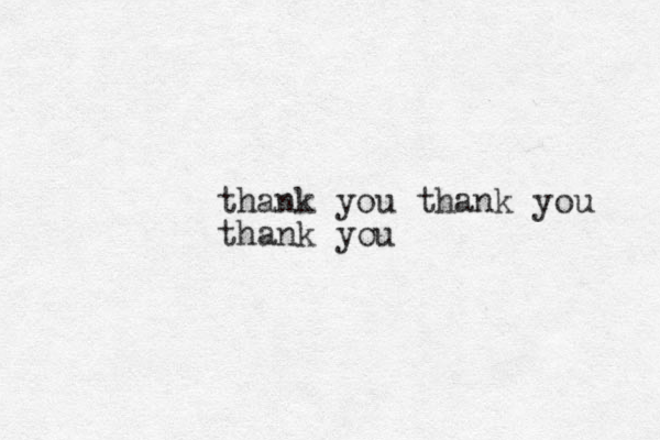 thank you thank you thank you
