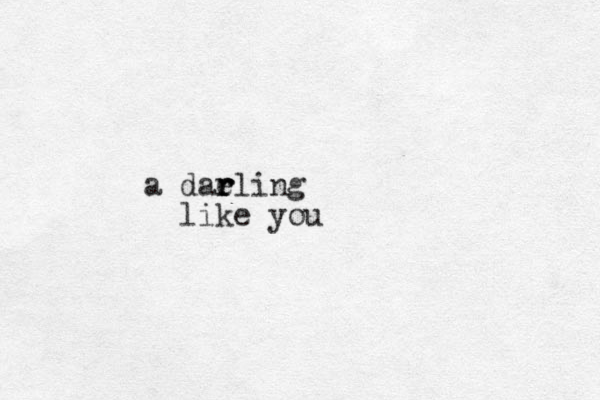 a daeling r r r like you