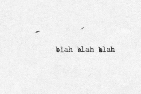 blah blah blah