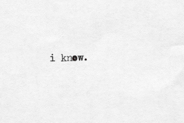 i know. 