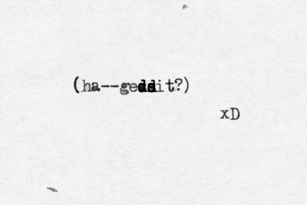 (ha--gessit ds ds dd d d ?) xD 