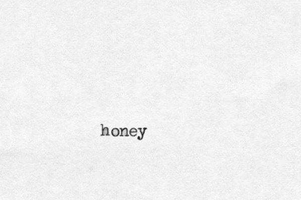 honey