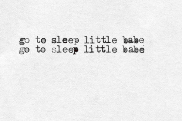 go to sleep little babe go to sleep little babe