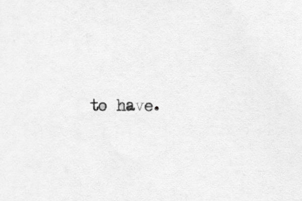 to have.