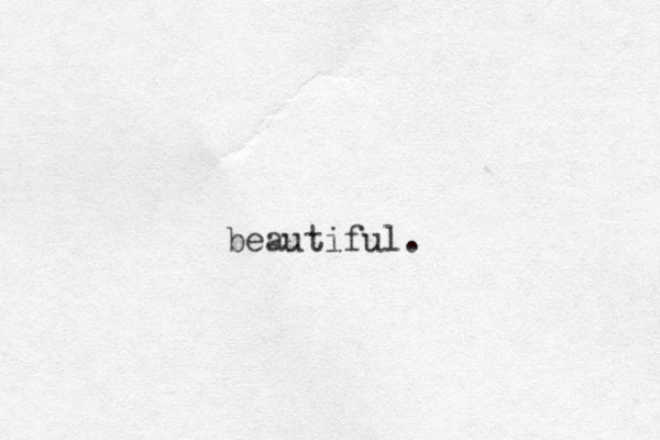 beautiful.