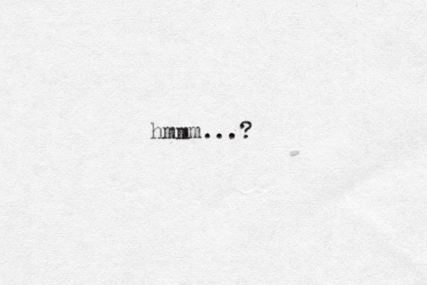 hmmm... ?