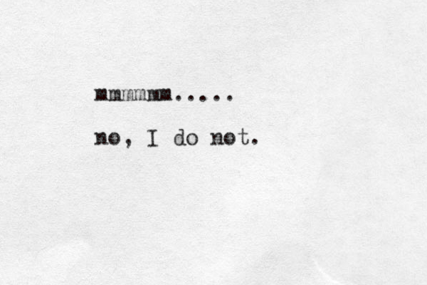 mmmmmm..... no, I do not.