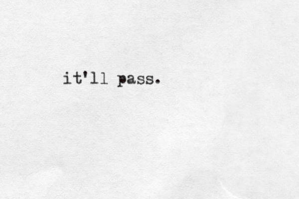 it'll pass.