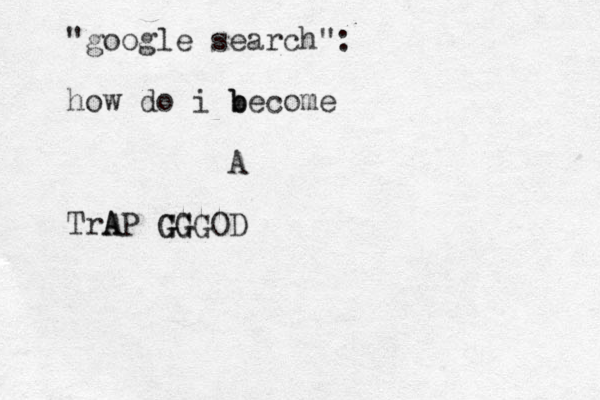 "google search": how do i b b become A TrA AP G G GG GGOD