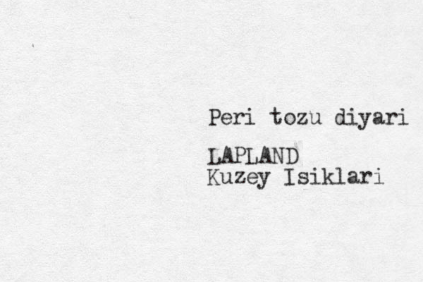 Peri tozu diyari LAPLAND Kuzey Isiklari 