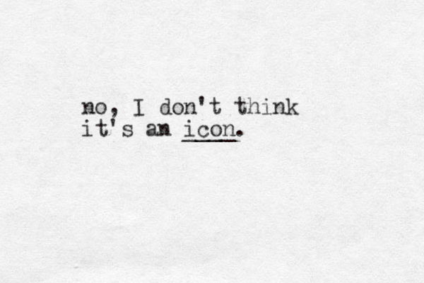 no, I don't think it's an icon. ____