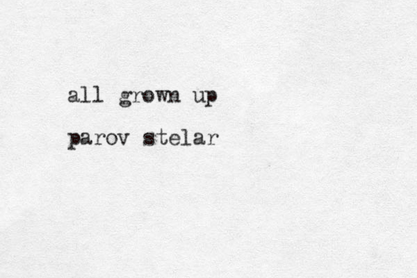 all grown up parov stelar