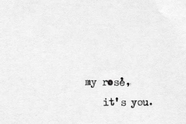 my rose , , it's you u.