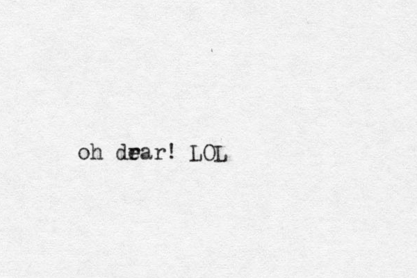 oh drar e e ! LOL