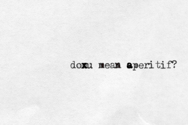 donu x x x mean o a a aperitif? 