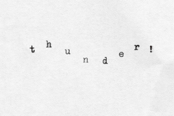 t h u n d e r ! 