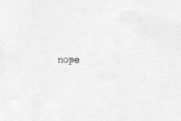 nope