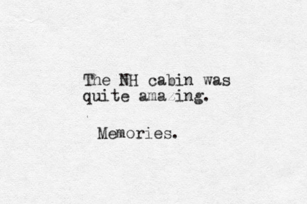 The NH cabin was quite amazing. Memories.