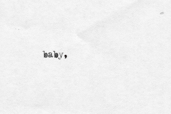 baby,