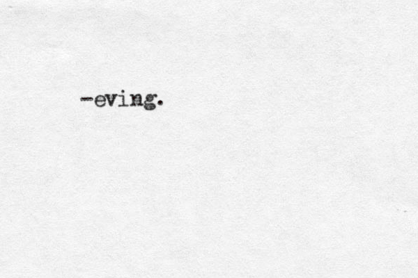 -eving.