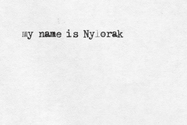 my name is Nylorak