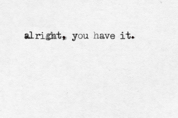 alright, you have it. 