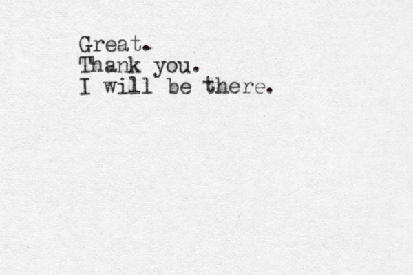 Great. Thank you. I will be there.