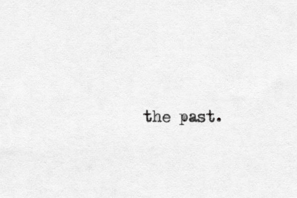 the past. 