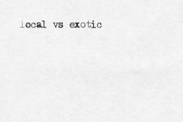 local vs exotic 