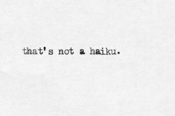 that's not a haiku.