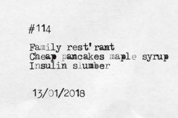 #114 Family rest'rant Cheap pancakes maple syrup Insulin slumber 13/01/2018