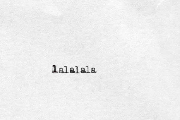 lalalala