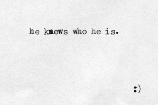 he knows who he is. :) 