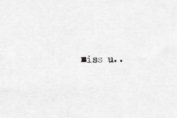 miss u..
