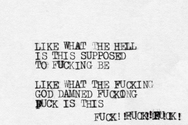 LIKE WHAT THE HELL IS THIS SUPPOSED TO FUCKING BE LIKE WHAT THE FUCKING GOD DAMNED FUCKONG DUCK F IS THIS I FFUCK!DUCK F F F ! FUCK!!!!!!!!!! 