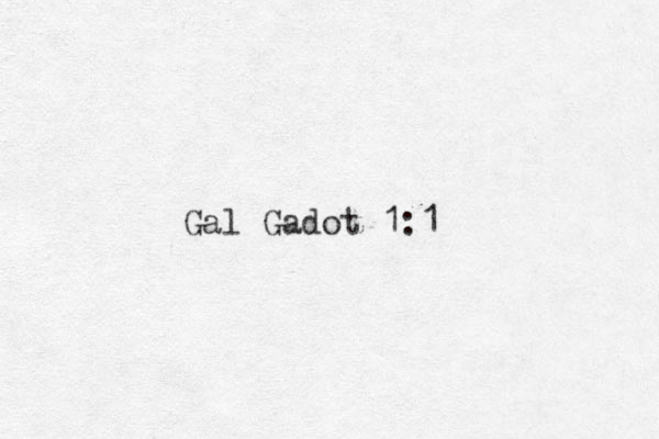 Gal Gadot 1:1